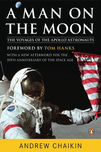 Cover for Andrew Chaikin · A Man on the Moon: the Voyages of the Apollo Astronauts (Paperback Book) [Revised edition] (2007)