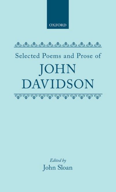 Cover for John Davidson · Selected Poems and Prose of John Davidson (Hardcover Book) (1995)