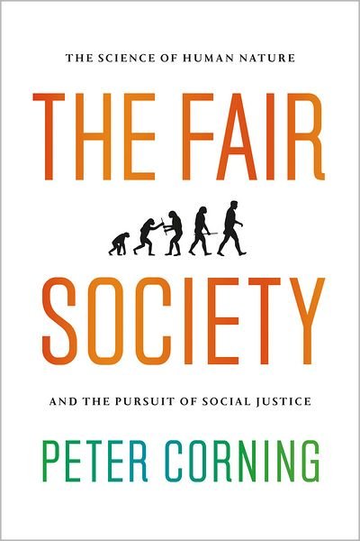 Cover for Peter Corning · The Fair Society (Paperback Book) (2012)