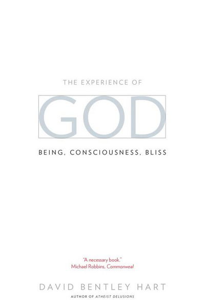 Cover for David Bentley Hart · The Experience of God: Being, Consciousness, Bliss (Paperback Bog) (2014)