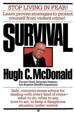 Cover for Hugh C. Mcdonald · Survival (Paperback Book) [1st Ballantine Books Ed edition] (1981)