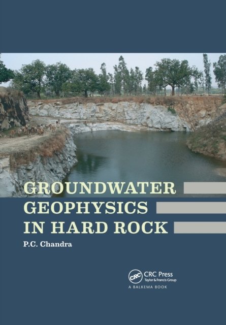 Cover for Prabhat Chandra Chandra · Groundwater Geophysics in Hard Rock (Paperback Bog) (2021)