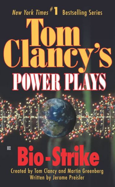 Cover for Jerome Preisler · Bio-strike (Tom Clancy's Power Plays, Book 4) (Paperback Book) (2000)