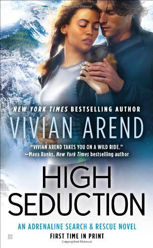 Cover for Vivian Arend · High Seduction - Adrenaline Search &amp; Rescue (Paperback Book) (2014)