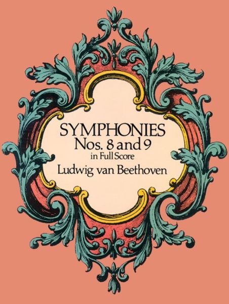 Cover for Music Scores · Symphonies Nos. 8 and 9 in Full Score (Dover Music Scores) (Paperback Book) (1989)