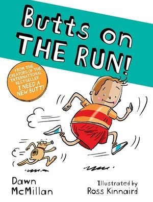 Butts on THE RUN! - Dawn McMillan - Książki - Dover Publications - 9780486851358 - 12 kwietnia 2023