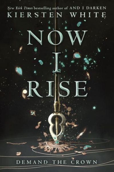 Cover for Kiersten White · And I Rise (Innbunden bok) (2017)