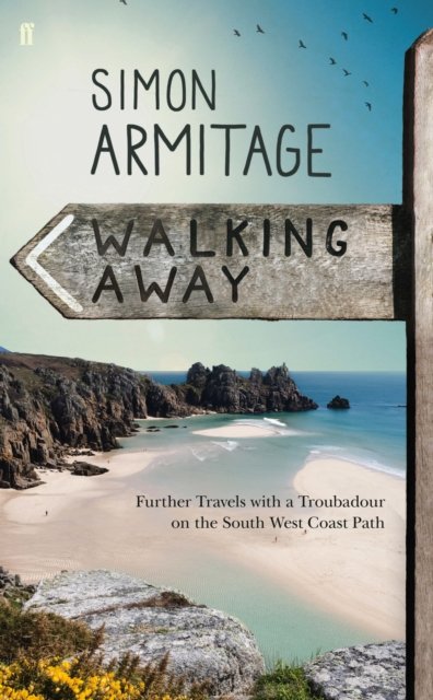 Cover for Simon Armitage · Walking Away (Gebundenes Buch) [Main edition] (2015)