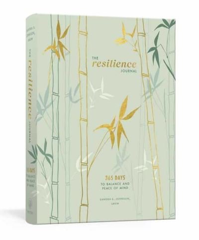 Cover for LMSW, Sandra E. Johnson, · The Resilience Journal: 365 Days to Balance and Peace of Mind (Paperback Bog) (2022)