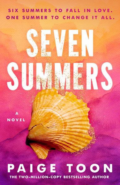 Seven Summers - Paige Toon - Bøger - Penguin Publishing Group - 9780593544358 - 21. maj 2024