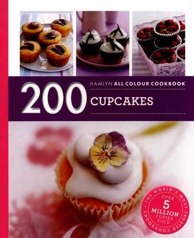Cover for Farrow, Joanna (Author) · Hamlyn All Colour Cookery: 200 Cupcakes: Hamlyn All Colour Cookbook - Hamlyn All Colour Cookery (Taschenbuch) (2016)