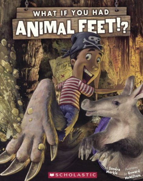 Cover for Sandra Markle · What if You Had Animal Feet? (Taschenbuch) (2015)