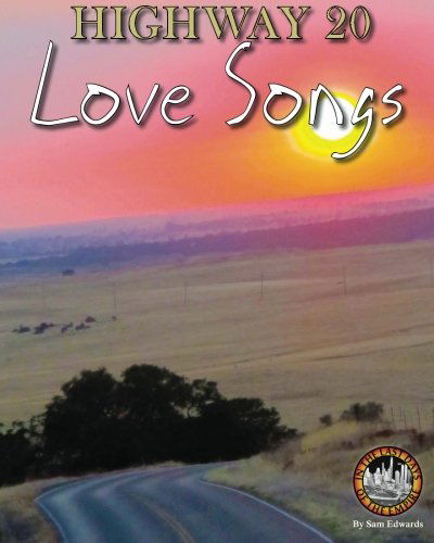 Cover for Sam P Edwards · Highway 20 Love Songs (Paperback Book) (2012)