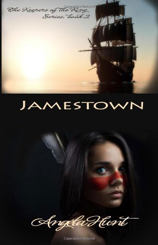 Cover for Angela Hunt · Jamestown (The Keepers of the Ring) (Volume 2) (Paperback Book) (2013)