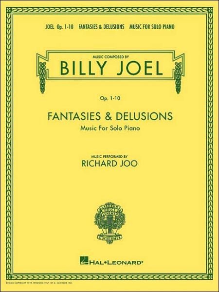 Cover for Billy Joel · Billy Joel - Fantasies &amp; Delusions: Music for Solo Piano, Op. 1-10 (Pocketbok) (2001)