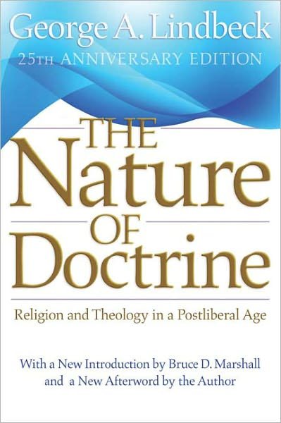Cover for George A. Lindbeck · The Nature of Doctrine, 25th Anniversary Edition: Religion and Theology in a Postliberal Age (Paperback Book) [25 Revised edition] (2009)