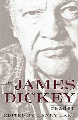 Cover for James Dickey · The James Dickey Reader (Original) (Pocketbok) (1999)