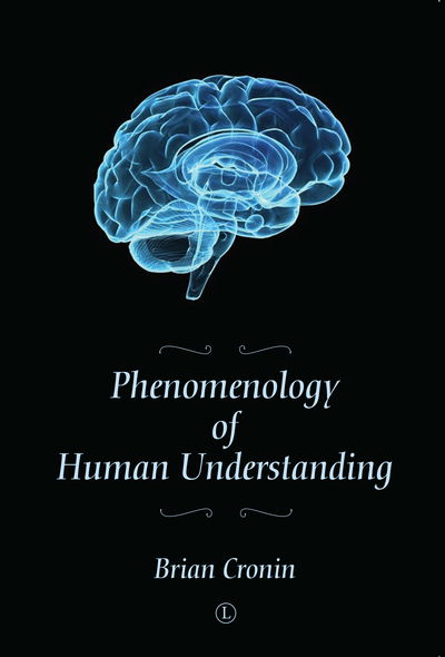 Cover for Brian Cronin · Phenomenology of Human Understanding (Paperback Book) (2018)