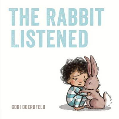 Cover for Cori Doerrfeld · The Rabbit Listened (Hardcover bog) (2018)
