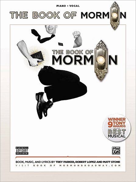 Book of Mormon -- Sheet Music from the Broadway Musical - Trey Parker - Books - Alfred Publishing Co., Inc. - 9780739081358 - November 15, 2011