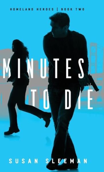 Cover for Susan Sleeman · Minutes to Die (Hardcover bog) (2020)