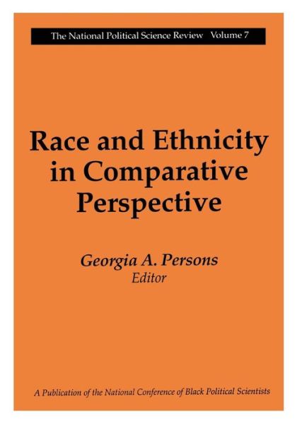 Cover for Georgia A. Persons · Race and Ethnicity in Comparative Perspective - National Political Science Review Series (Paperback Book) (1998)