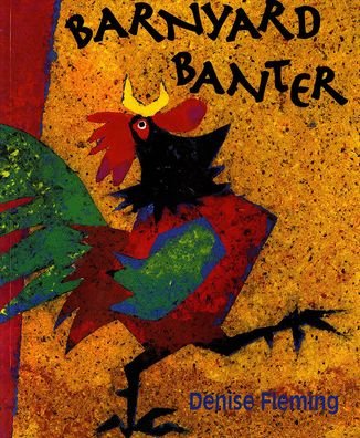 Barnyard Banter - Denise Fleming - Books - Perfection Learning - 9780780795358 - October 15, 1997