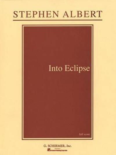 Cover for Stephen Albert · Into Eclipse (Paperback Book) (1993)