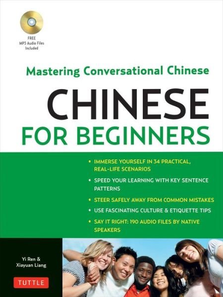 Cover for Yi Ren · Chinese for Beginners: Mastering Conversational Chinese (Audio CD Included) (Bok) (2012)