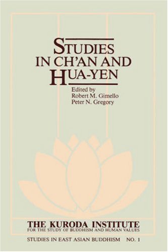Studies in Ch'an and Hua-yen (Kolowalu Book) - Robert M. Gimello - Kirjat - University of Hawaii Press - 9780824808358 - sunnuntai 1. toukokuuta 1983