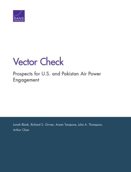 Cover for Jonah Blank · Prospects for U.S. and Pakistan Air Power Engagement (Pocketbok) (2018)