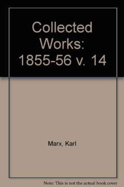 Cover for Karl Marx · Collected Works (1855-56) (Hardcover Book) (1987)