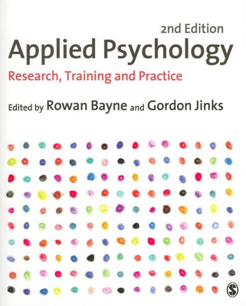 Cover for Rowan Bayne · Applied Psychology: Research, Training and Practice (Paperback Book) [2 Revised edition] (2013)