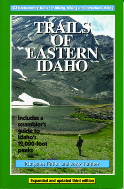 Cover for Margaret Fuller · Trails of Eastern Idaho (Paperback Book) (2010)