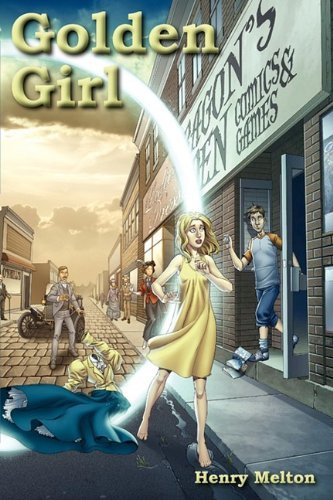 Cover for Henry Melton · Golden Girl (Pocketbok) (2009)
