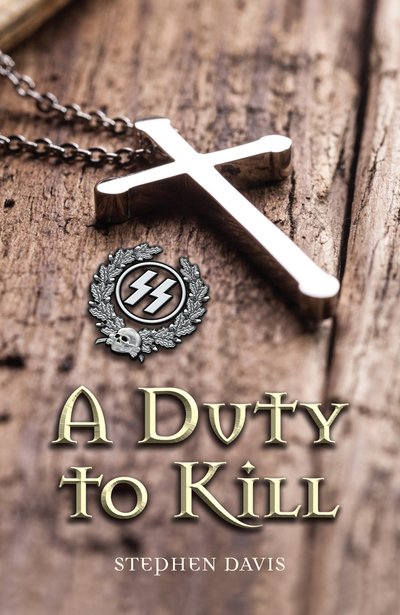 Cover for Stephen Davis · A Duty to Kill (Kartor) (2018)