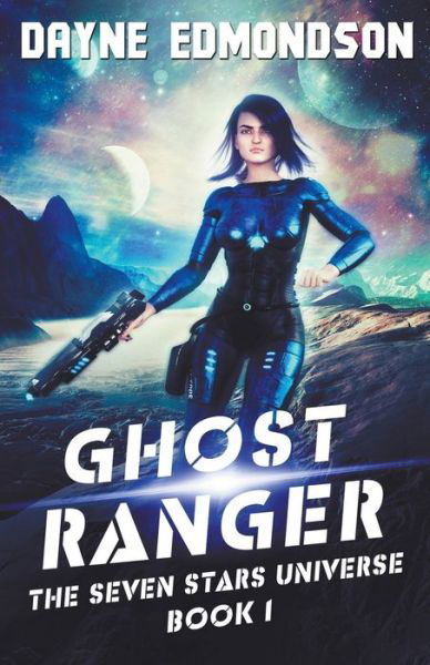 Cover for Dayne Edmondson · Ghost Ranger (Pocketbok) (2019)