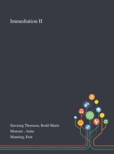 Cover for Bodil Marie Stavning Thomsen · Immediation II (Hardcover Book) (2020)
