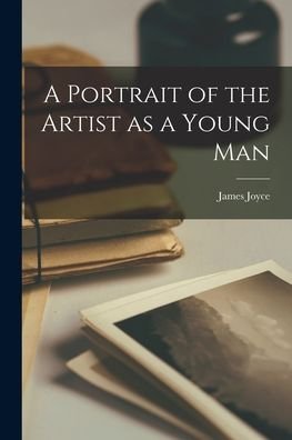 Cover for James Joyce · Portrait of the Artist As a Young Man (Book) (2022)