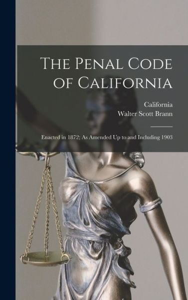 Cover for California · Penal Code of California (Bog) (2022)