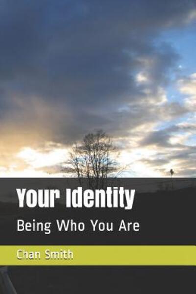 Cover for Chan Smith · Your Identity : Being Who You Are (Paperback Book) (2019)