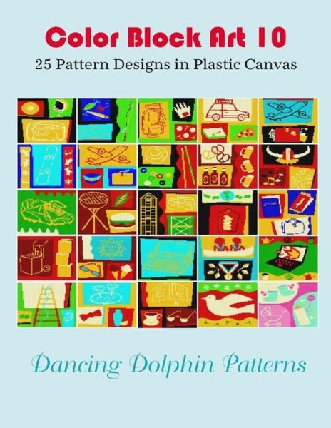Cover for Dancing Dolphin Patterns · Color Block Art 10 (Taschenbuch) (2019)