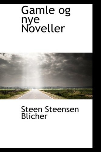 Cover for Steen Steensen Blicher · Gamle og Nye Noveller (Innbunden bok) [Danish edition] (2009)