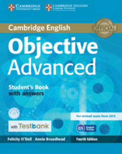 Cover for Felicity O'Dell · Objective Advanced Student's Book with Answers with CD-ROM with Testbank - Objective (Bok) [4 Revised edition] (2015)