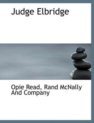Cover for Opie Read · Judge Elbridge (Pocketbok) (2010)