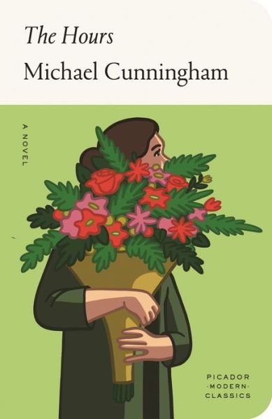 Cover for Michael Cunningham · The Hours: A Novel - Picador Modern Classics (Gebundenes Buch) (2019)