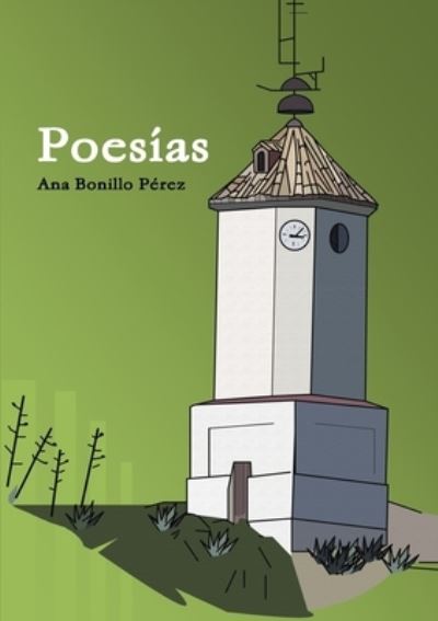 Cover for Ana Bonillo Pérez · Poesias (Paperback Book) (2012)