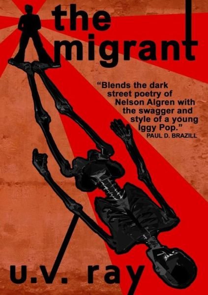 Cover for U V Ray · The Migrant (Paperback Book) (2015)