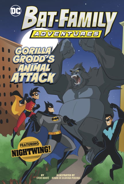 Cover for Steve Korte · Gorilla Grodd’s Animal Attack: Featuring Nightwing! - Bat-Family Adventures (Hardcover Book) (2025)