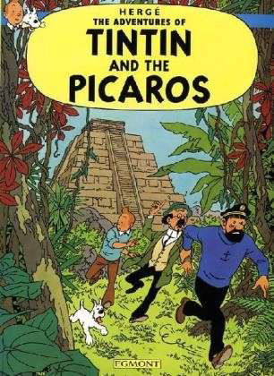 Tintin and the Picaros - The Adventures of Tintin - Herge - Livros - HarperCollins Publishers - 9781405206358 - 26 de setembro de 2012